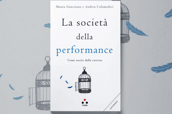 MicheLiber | La società della performance, di A. Colamedici e M. Gancitano